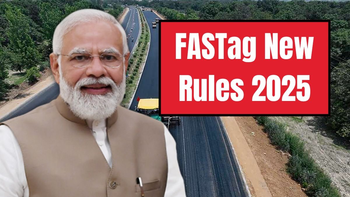 FASTag New Rules 2025