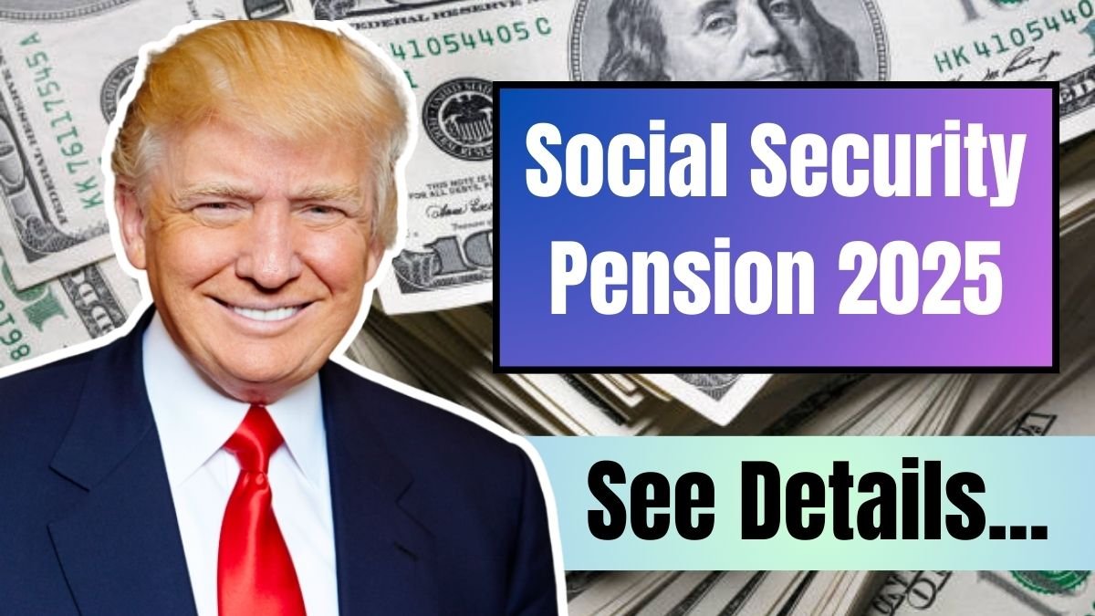 Social Security Pension 2025