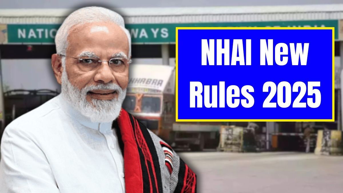 NHAI New Rules 2025