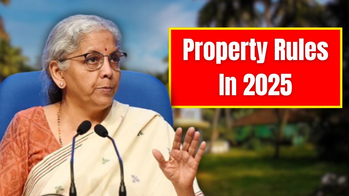 Property Rules In 2025