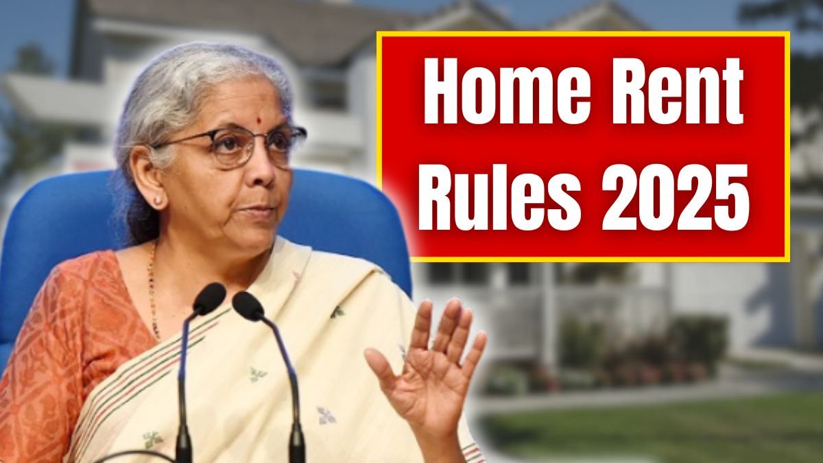 Home Rent Rules 2025