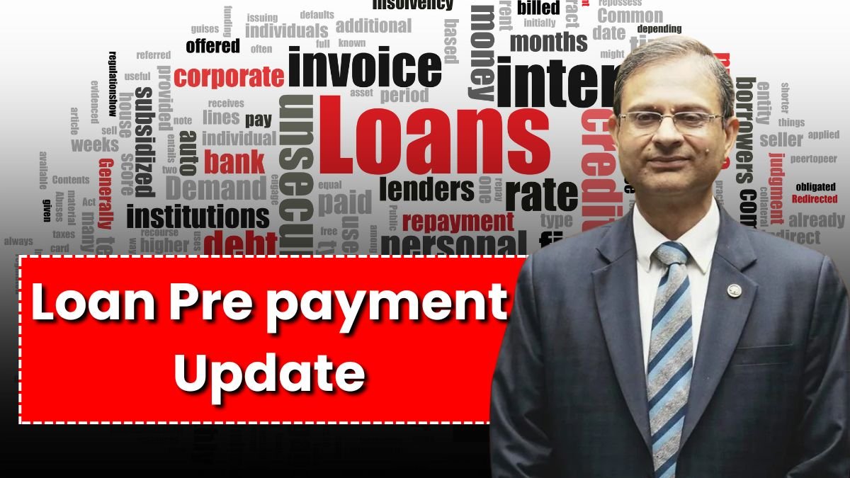 Loan Pre-payment Update